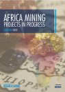 Image of Creamer Media's cover for the Africa Mining projects in progress report 2022
