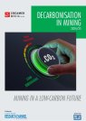 Cover image of Creamer Media's Decarbonisation in Mining 2024/25: Mining in a low carbon future report