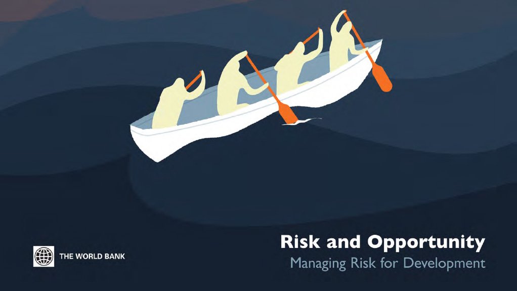 World Development Report 2014 : Risk and Opportunity—Managing Risk for ...