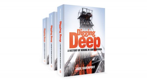 Win a signed copy of Digging Deep – a history of mining in South Africa