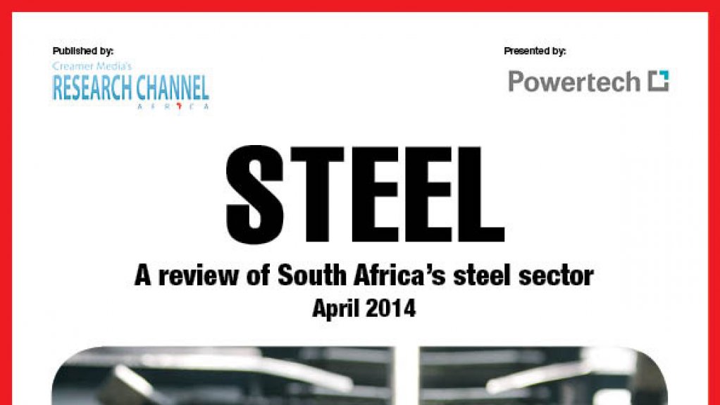 Creamer Media publishes Steel 2014 research report