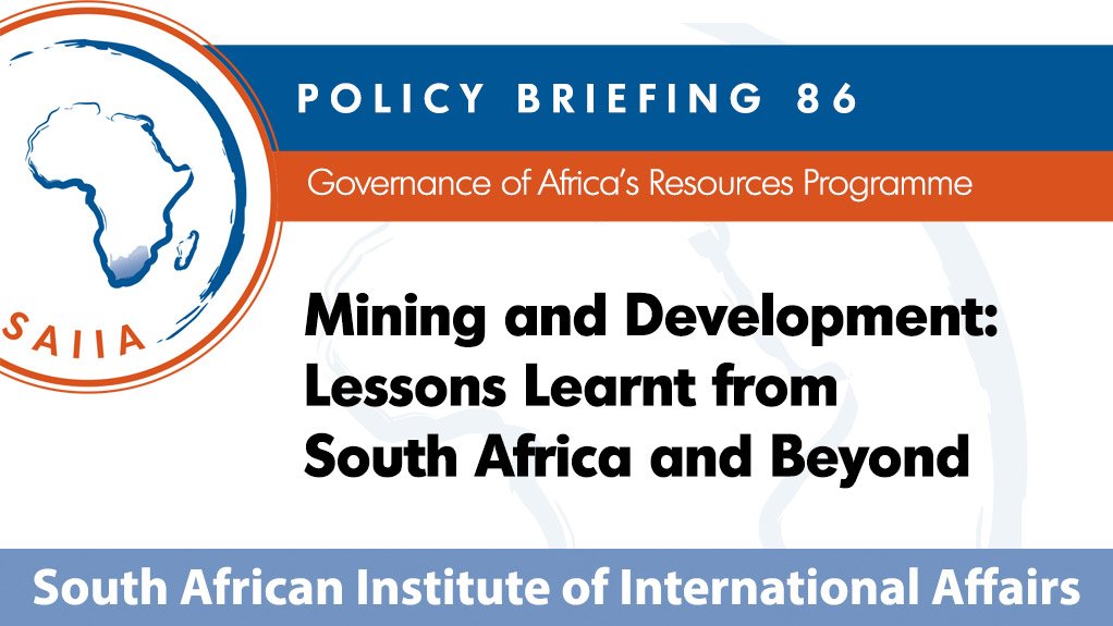 Mining and Development: Lessons learnt from South Africa and beyond (April 2014)