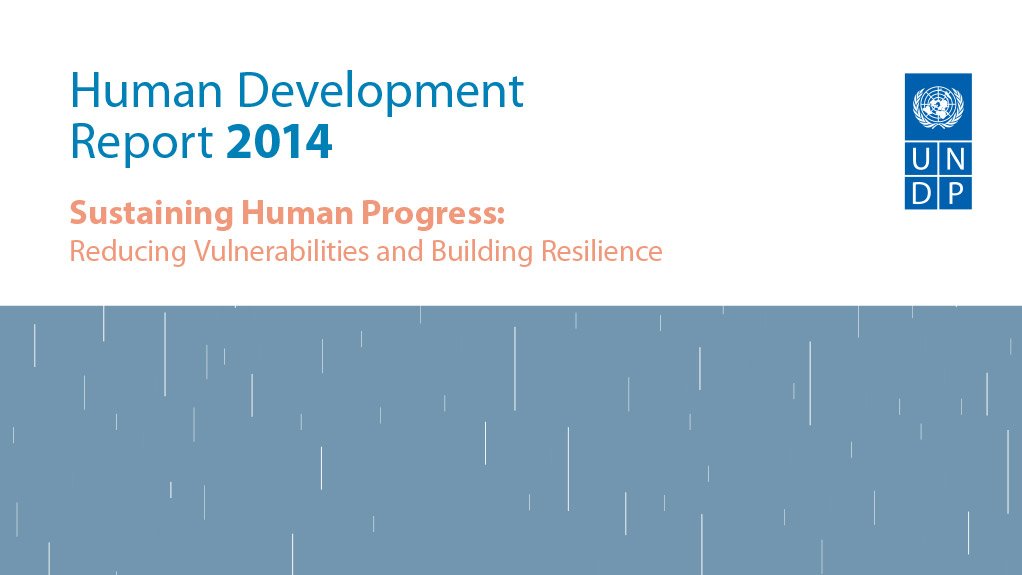Sustaining human progress: Reducing vulnerabilities and building resilience – 2014 Human Development Report (July 2014)