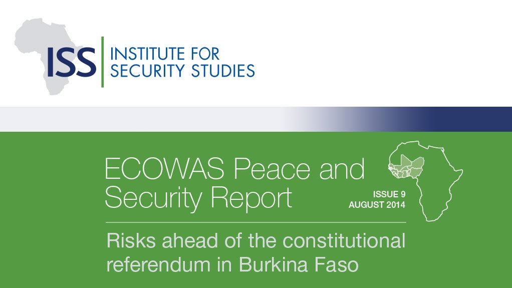 Risks ahead of the constitutional referendum in Burkina Faso (August 2014)