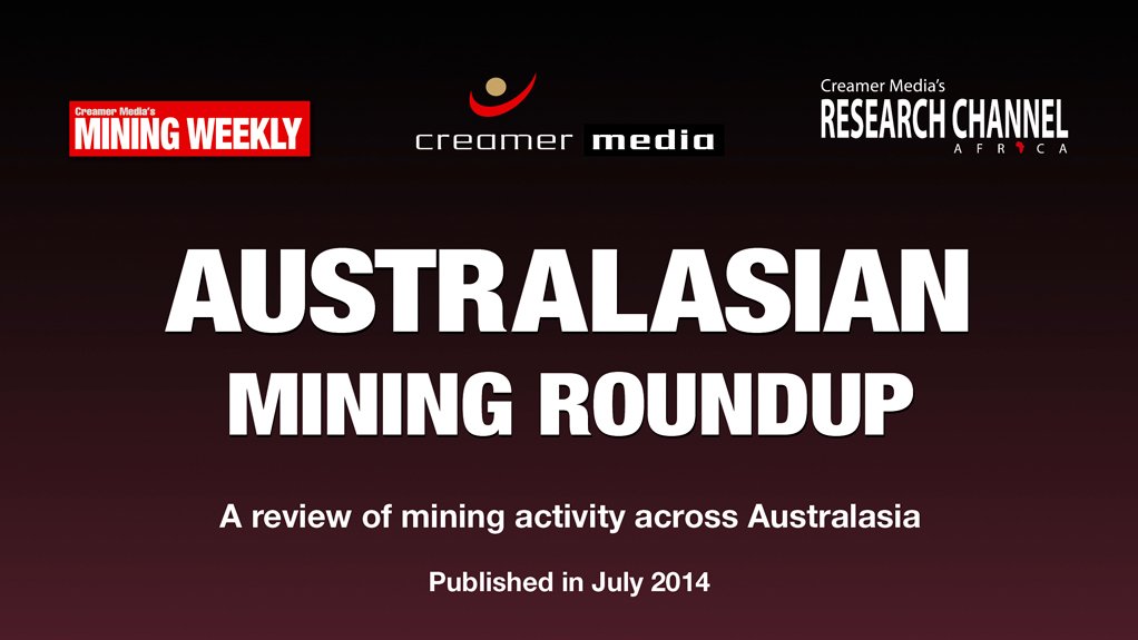 Australasian Mining Roundup – July 2014