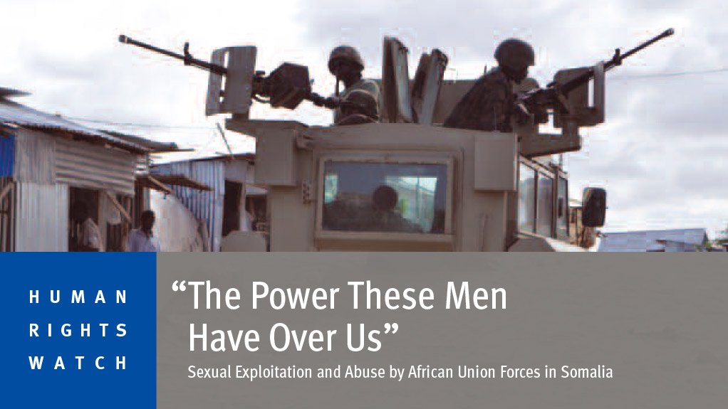 The power these men have over us' – Sexual exploitation and abuse by African Union forces in Somalia (September 2014)
