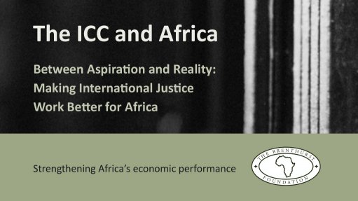 The ICC and Africa: Between aspiration and reality – Making international justice work better for Africa (September 2014)