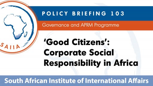 ‘Good Citizens’: Corporate Social Responsibility in Africa (October 2014)