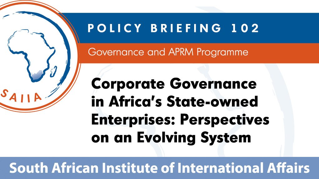 Corporate governance in Africa’s State-owned enterprises: Perspectives on an evolving system (October 2014)