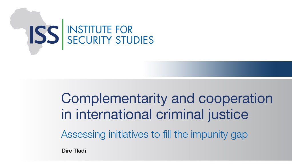 Complementarity and cooperation in international criminal justice (November 2014)
