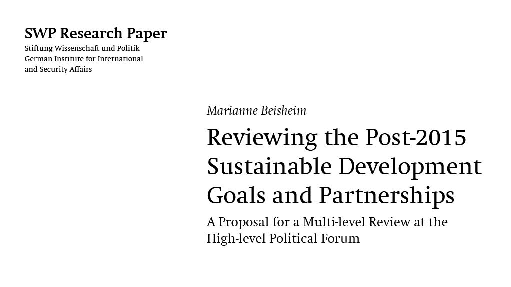 Reviewing the Post-2015 Sustainable Development Goals and Partnerships (January 2015)