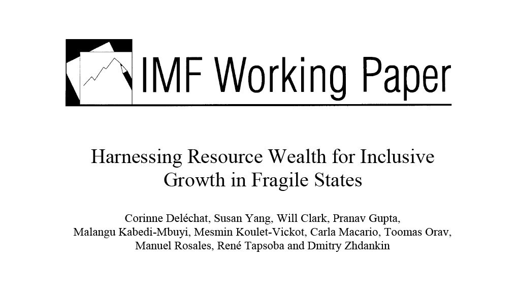 Harnessing resource wealth for inclusive growth in fragile states (February 2015)