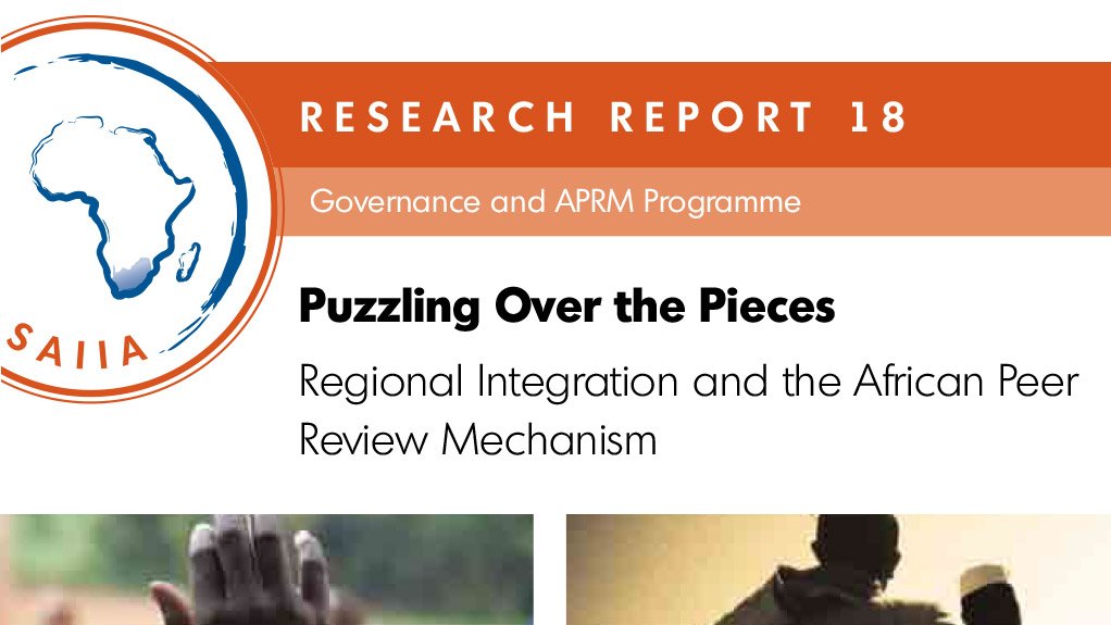 Puzzling over the pieces: Regional integration and the African Peer Review Mechanism (February 2015)