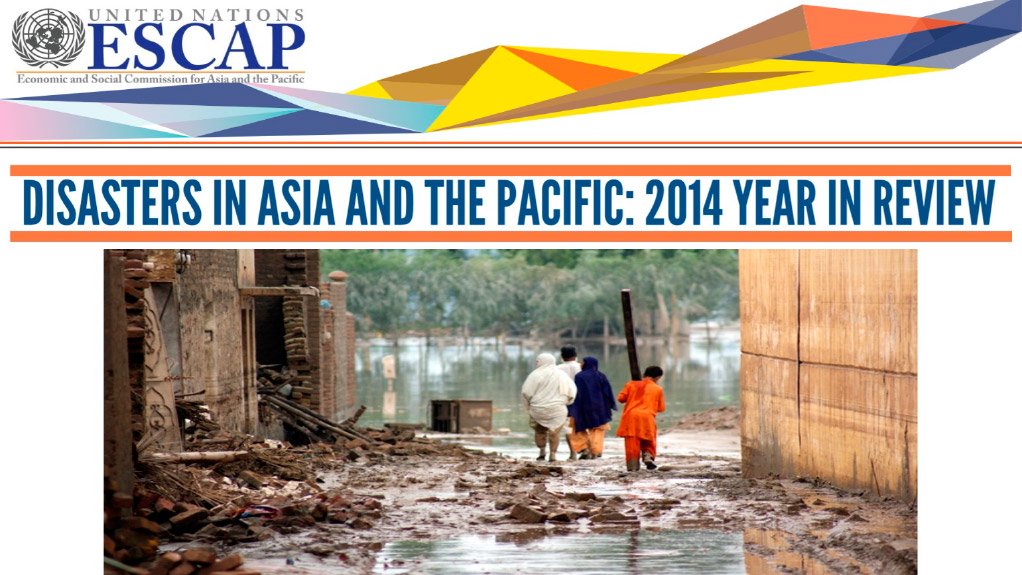 Disasters in Asia and the Pacific: 2014 Year in Review (February 2015)
