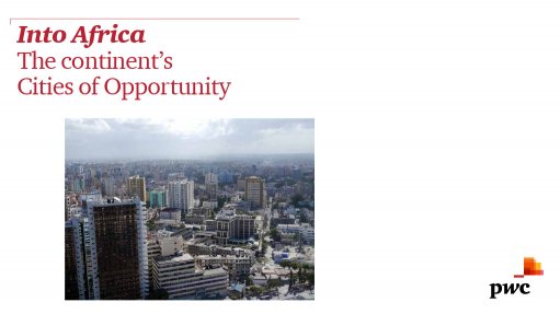 Into Africa – the continent’s cities of opportunity (March 2015)