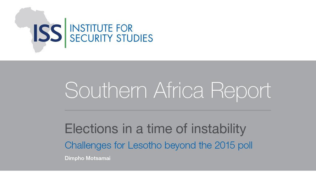 Elections in a time of instability: challenges for Lesotho beyond the 2015 poll (April 2015)