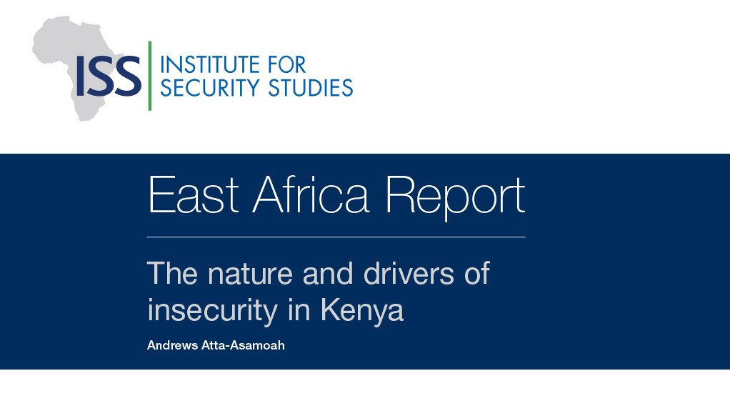 The nature and drivers of insecurity in Kenya (April 2015)