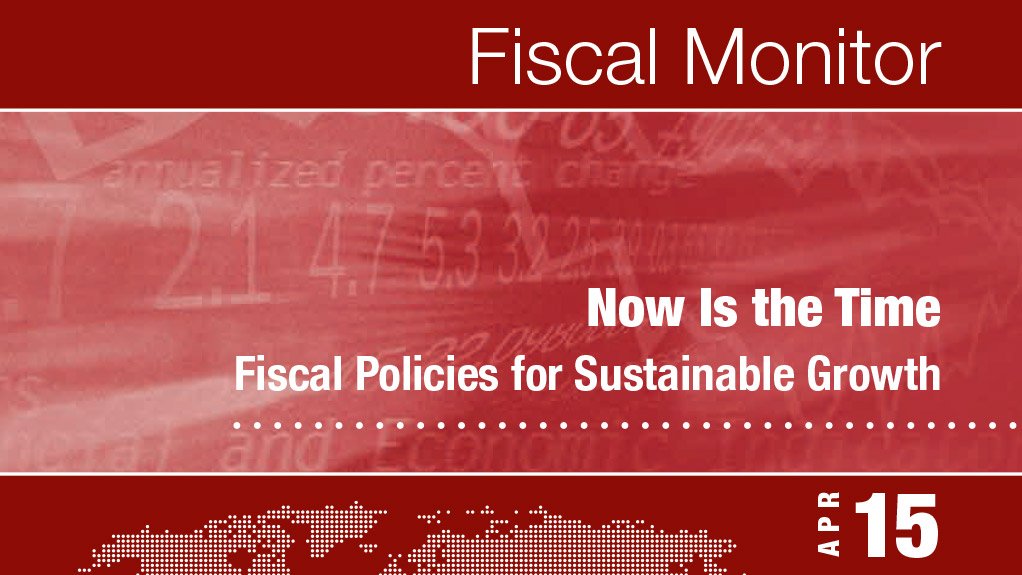 Fiscal Monitor: Now Is the Time Fiscal Policies for Sustainable Growth (April 2015)