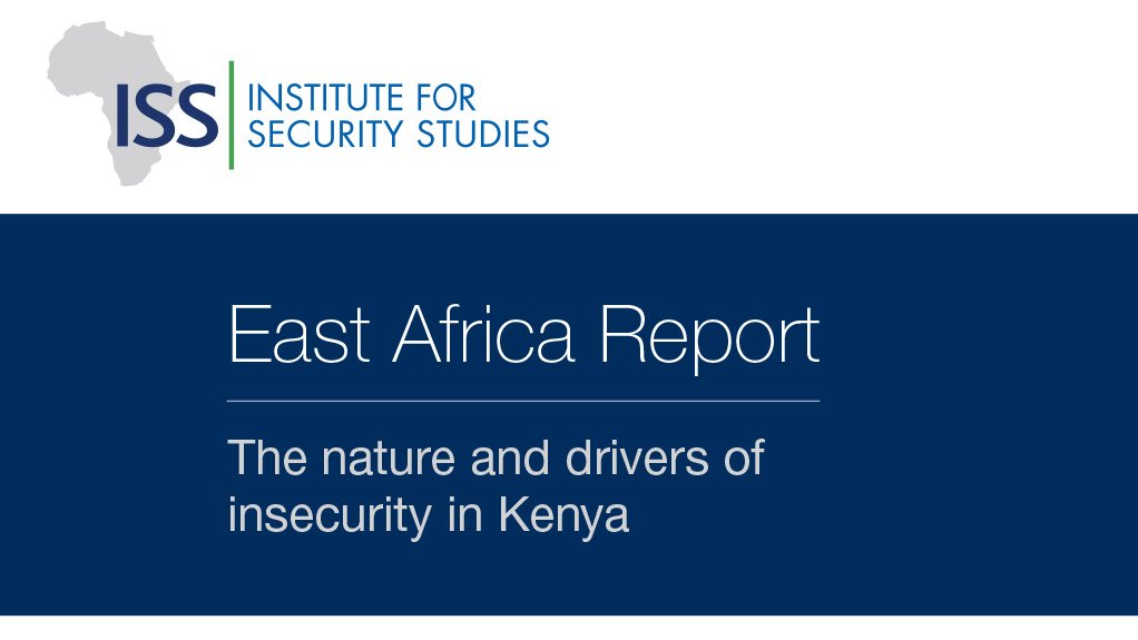 The nature and drivers of insecurity in Kenya (May 2015)