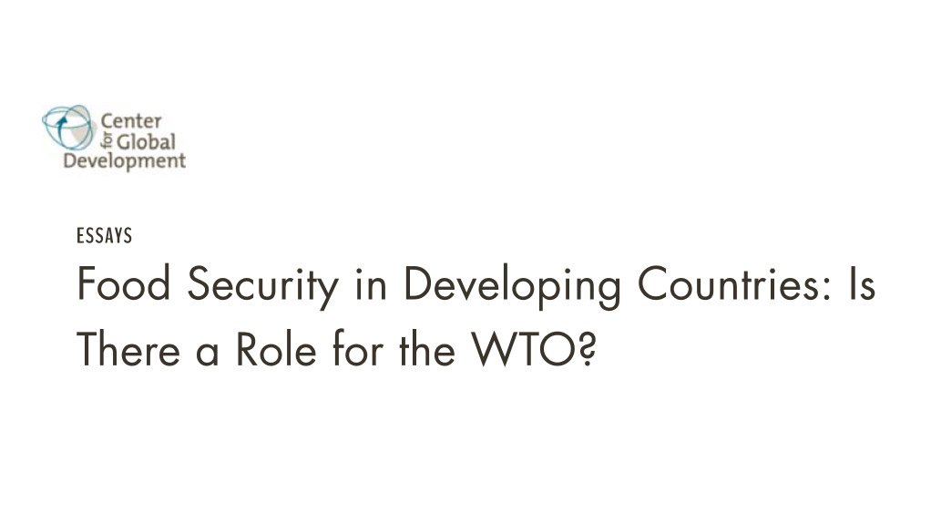 Food security in developing countries: Is there a role for the WTO? (May 2015)