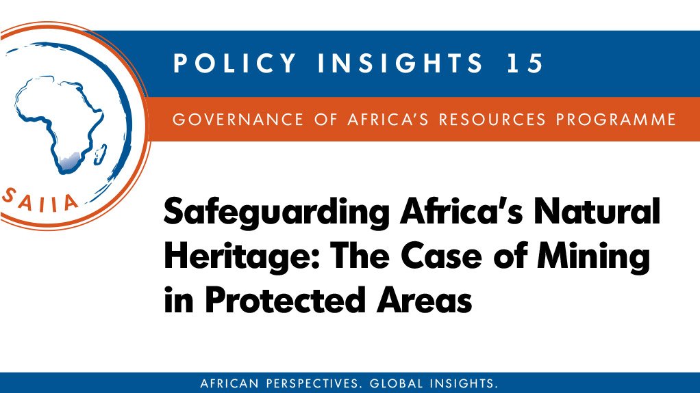 Safeguarding Africa’s natural heritage: The case of mining in protected areas (May 2015)
