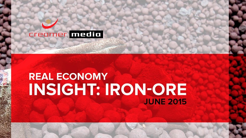 Creamer Media publishes Real Economy Insight: Iron-Ore 2015 brief