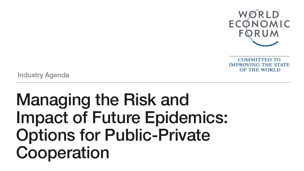 Managing the risk and impact of future epidemics: Options for public-private cooperation (July 2015)