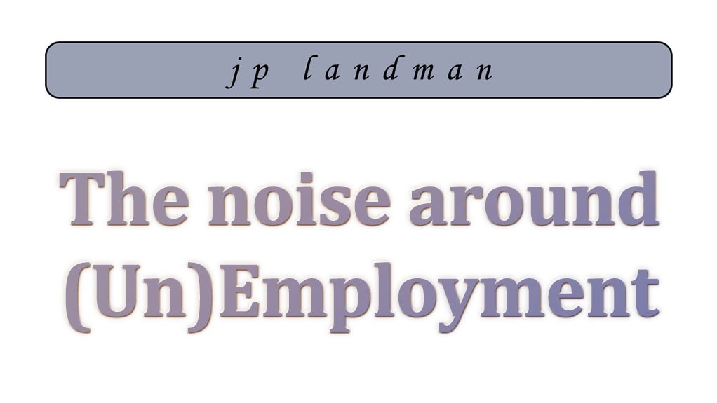 The noise around (un)employment (July 2015)