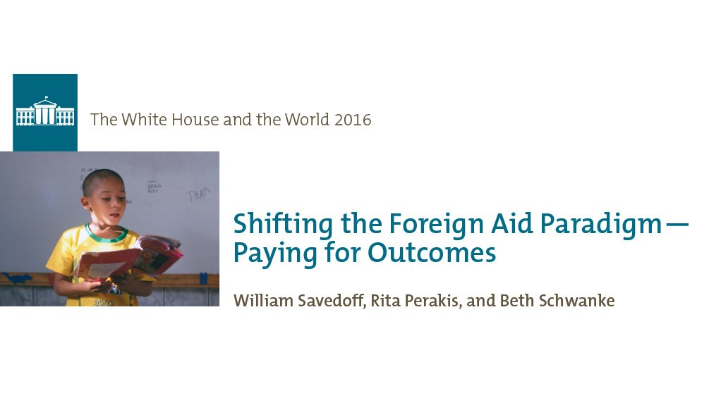 Shifting the foreign aid paradigm — Paying for outcomes (July 2015)