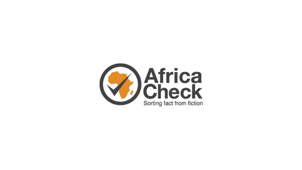 We agree you should check Africa Check reports (and explain how, too)