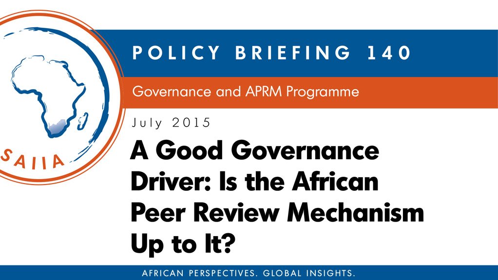 A good governance driver: Is the African Peer Review Mechanism up to it? (July 2015)