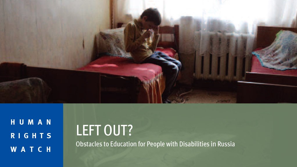 Left out? Obstacles to education for people with disabilities in Russia (September 2015)
