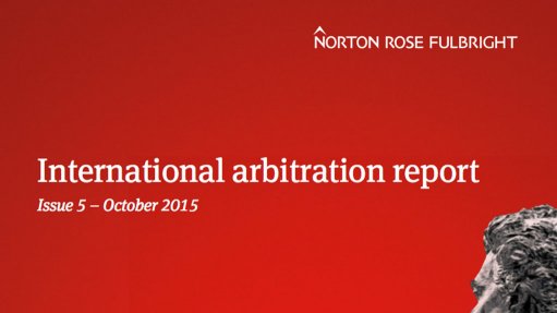 International arbitration report (October 2015)