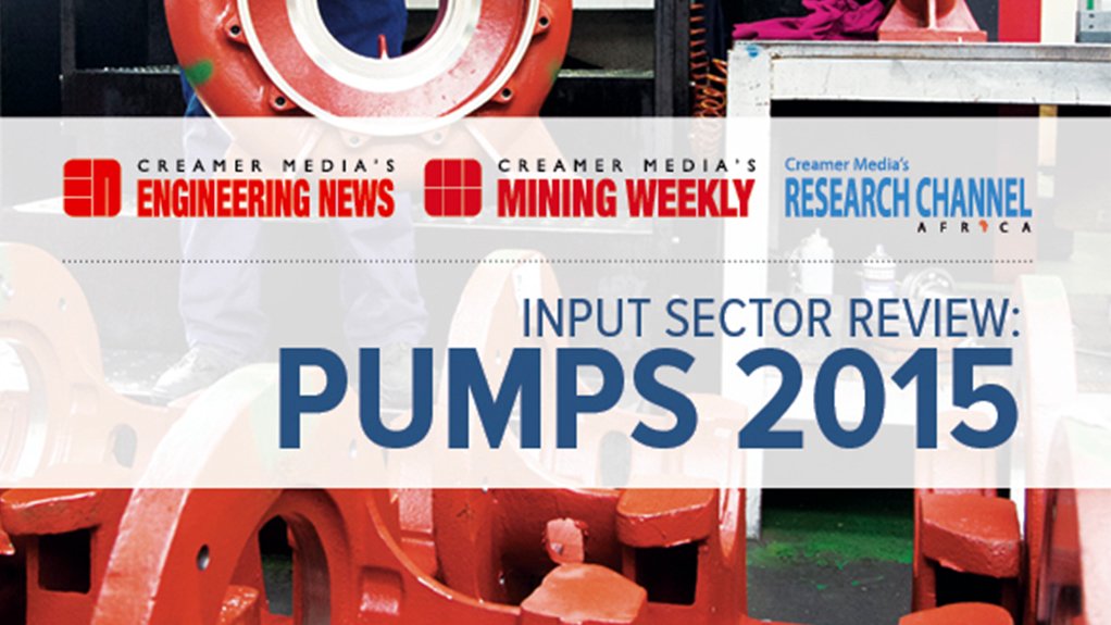 Creamer Media publishes Input Sector Review: Pumps 2015 research report