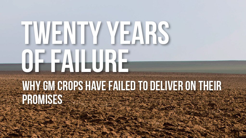Twenty Years of Failure – Why GM crops have failed to deliver on their promises (Oct 2015)