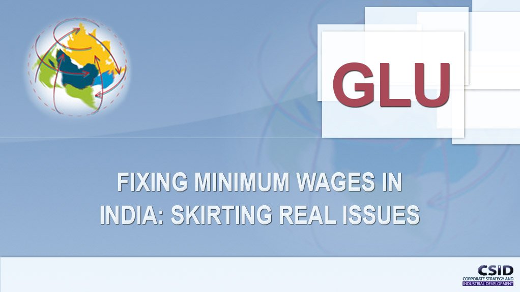 Fixing minimum wages in India – skirting real issues (Dec 2015)