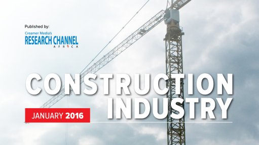 Creamer Media publishes Construction 2016: A review of South Africa's construction industry research report