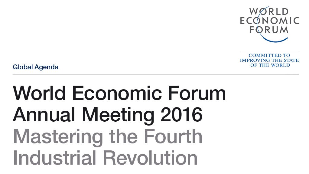  World Economic Forum Annual Meeting 2016 – Mastering the Fourth Industrial Revolution (Feb 2016)