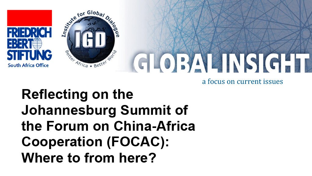 Reflecting on the Johannesburg Summit of the Forum on China-Africa Cooperation (FOCAC): Where to from here?
