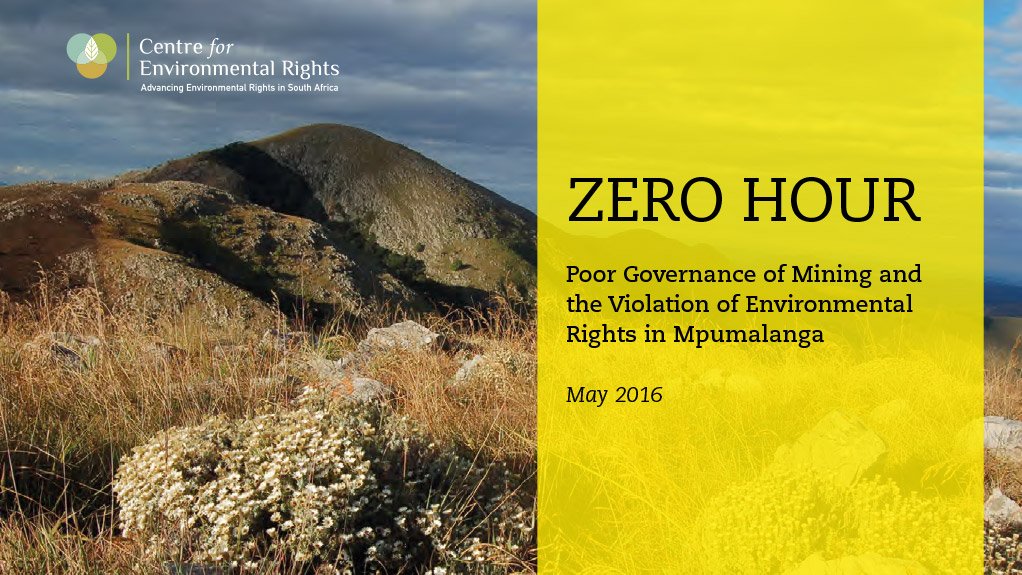 Zero Hour: Poor Governance of Mining and the Violation of Environmental Rights in Mpumalanga (May 2016)