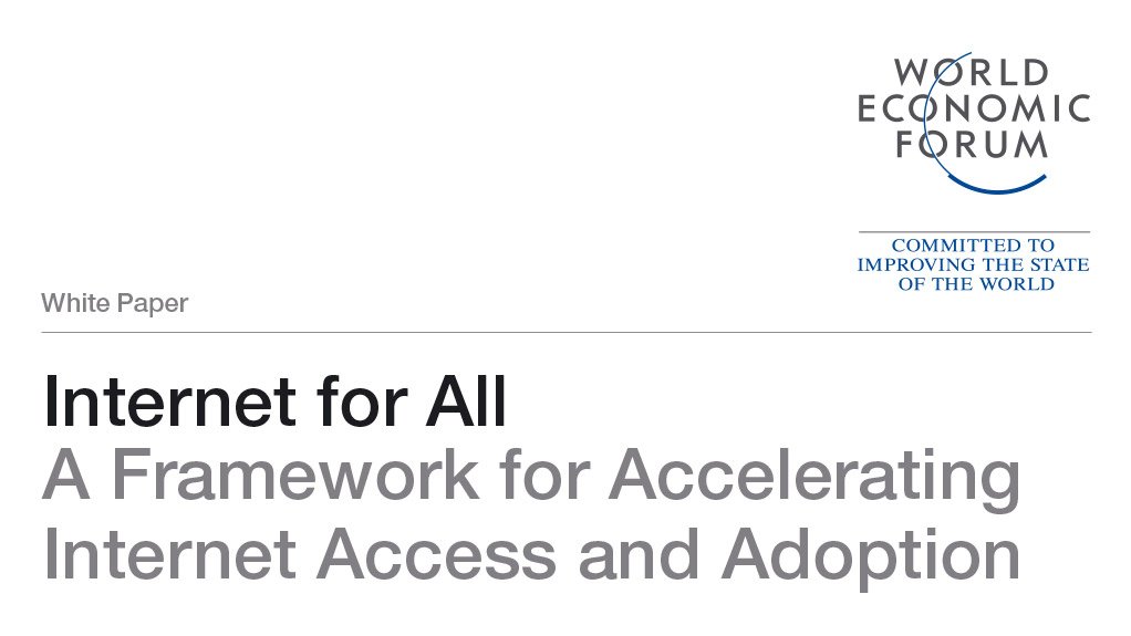  Internet for All: A Framework for Accelerating Internet Access and Adoption (May 2016)