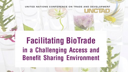 Facilitating BioTrade in a Challenging Access and Benefit Sharing Environment (May 2016)