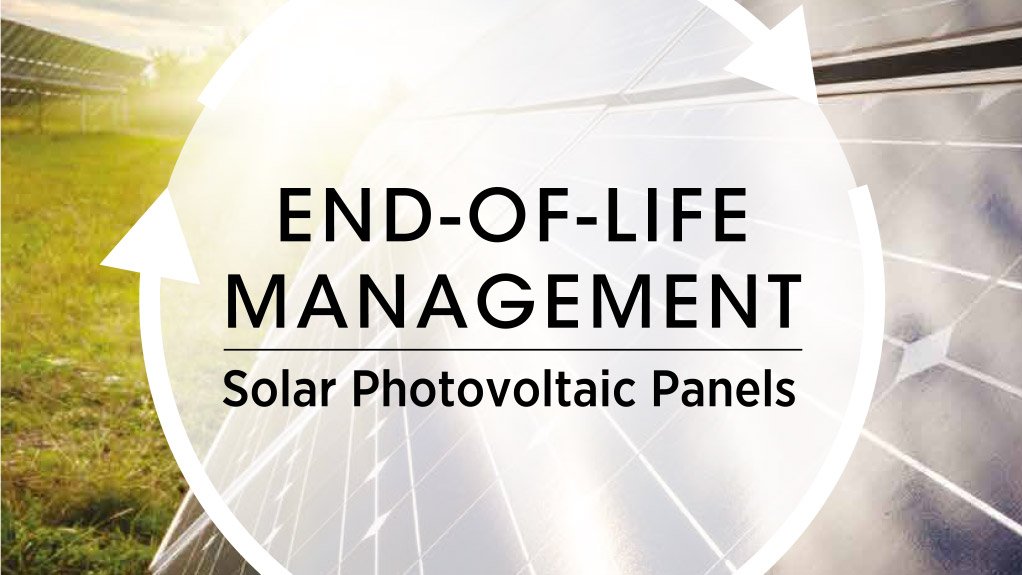 End-of-life management: Solar Photovoltaic Panels (June 2016)
