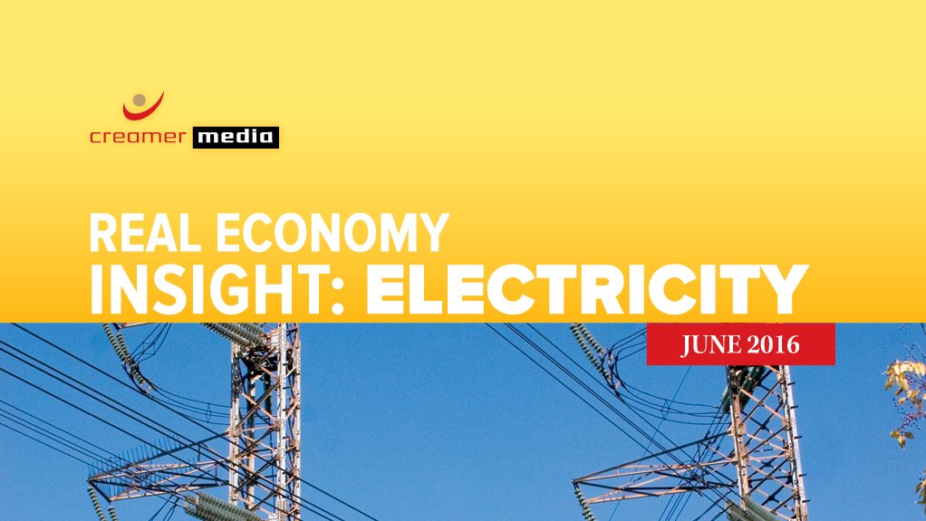 Creamer Media publishes Real Economy Insight 2016: Electricity research report