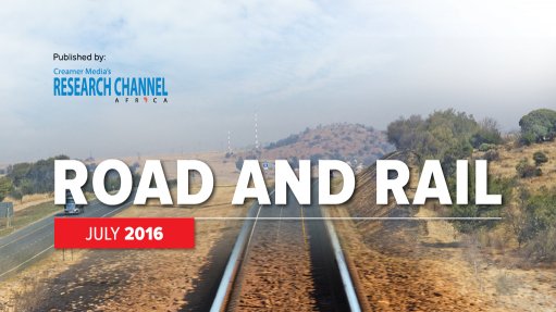 Road and Rail 2016: A review of South Africa's road and rail sectors