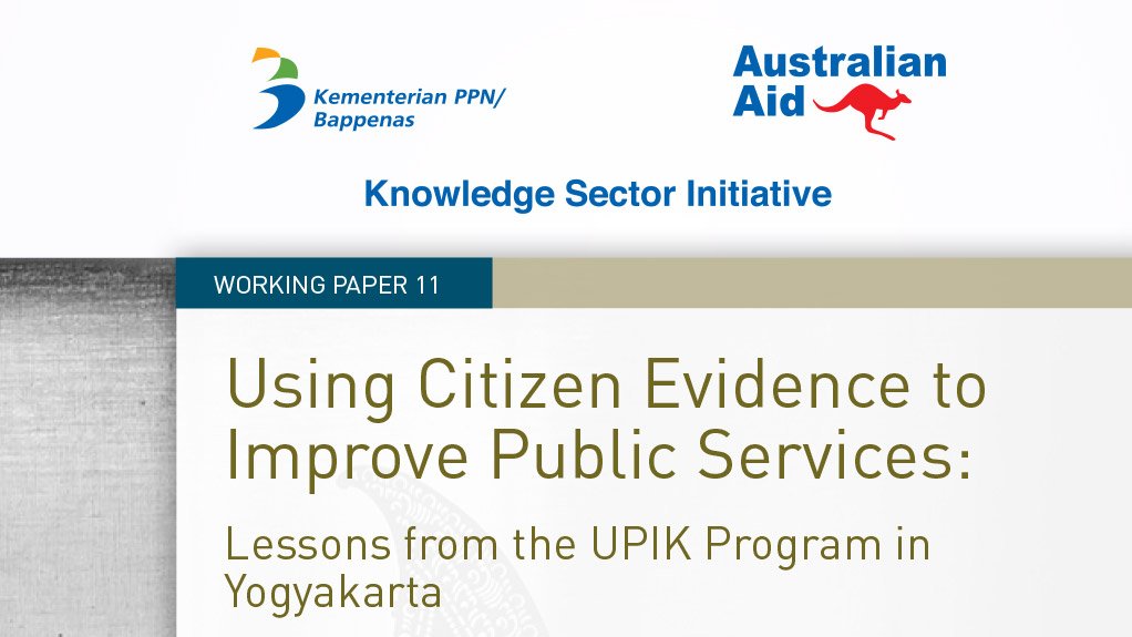 Using citizen evidence to improve public services: lessons from the UPIK program in Yogyakarta