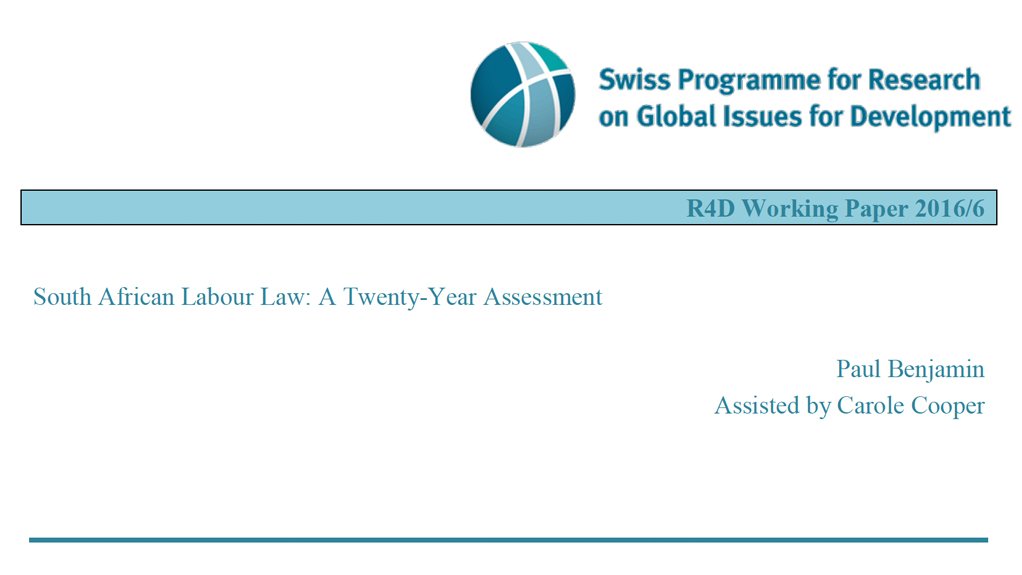 South African Labour Law: A Twenty-Year Assessment (August 2016)