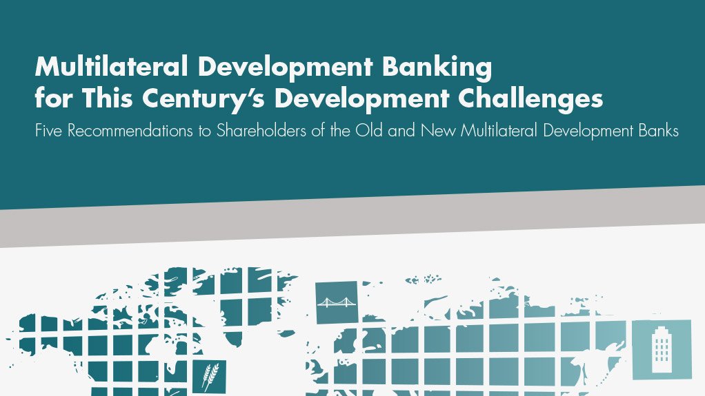Multilateral Development Banking for this Century's Development ...