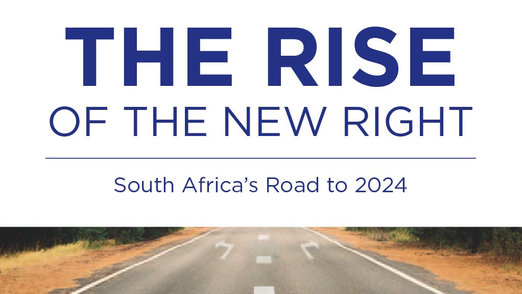 The Rise of the New Right: South Africa's Road to 2024
