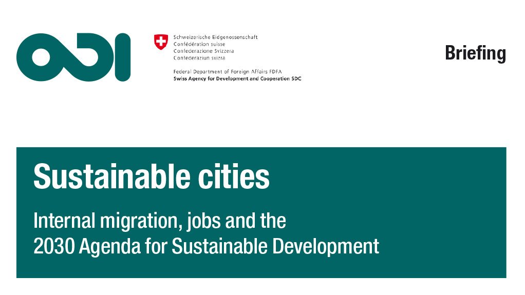 Sustainable cities: internal migration, jobs and the 2030 Agenda for Sustainable Development